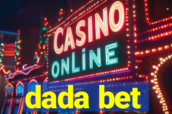 dada bet