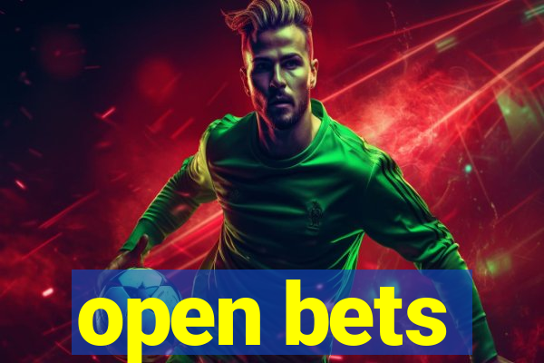 open bets