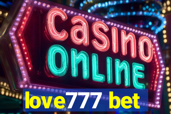 love777 bet