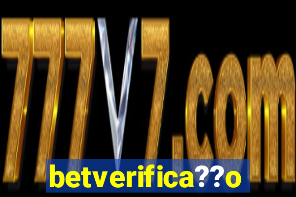 betverifica??o