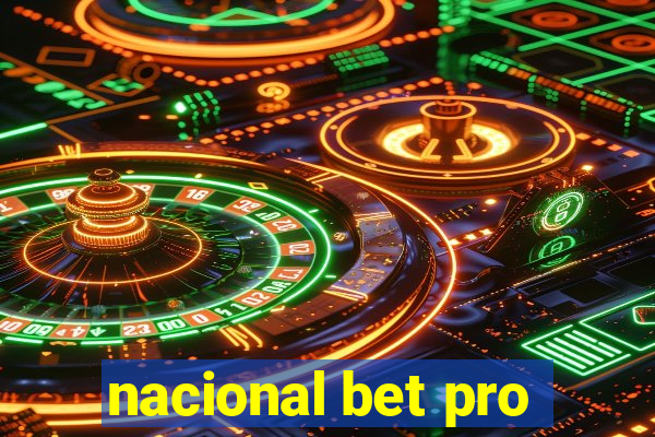 nacional bet pro