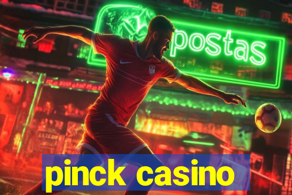 pinck casino