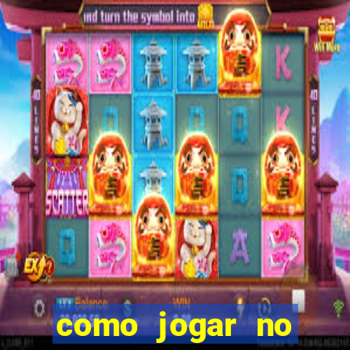 como jogar no esporte da sorte