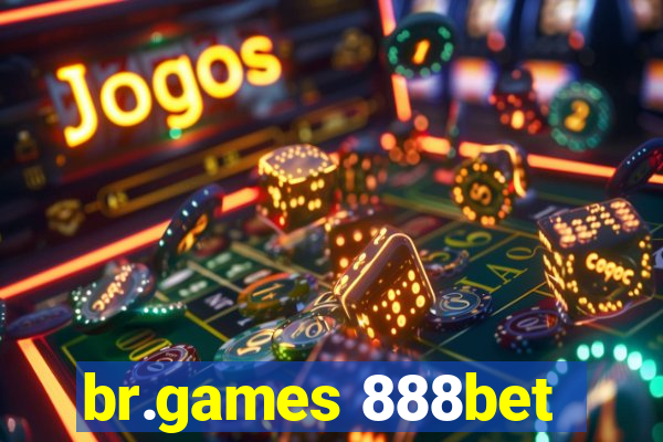 br.games 888bet