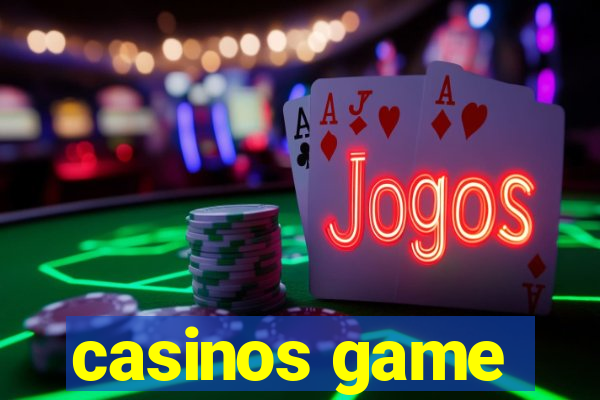 casinos game