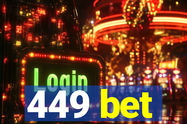 449 bet