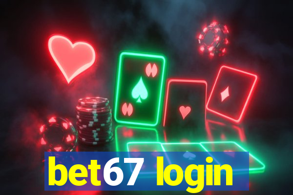 bet67 login