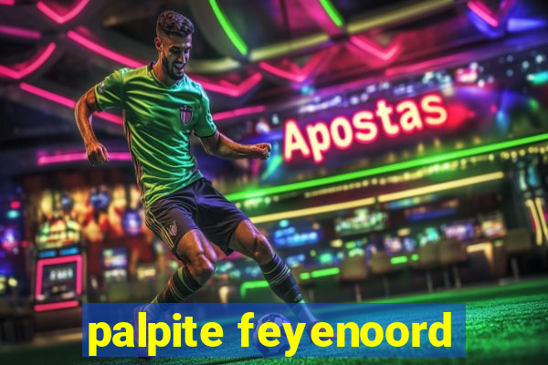 palpite feyenoord