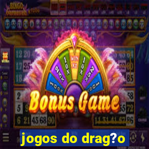 jogos do drag?o