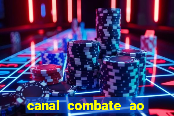 canal combate ao vivo multicanais