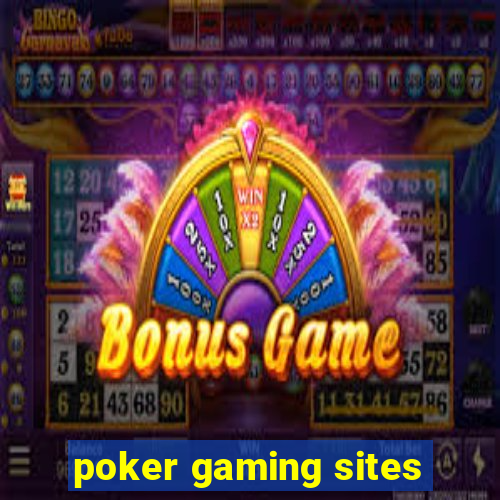 poker gaming sites