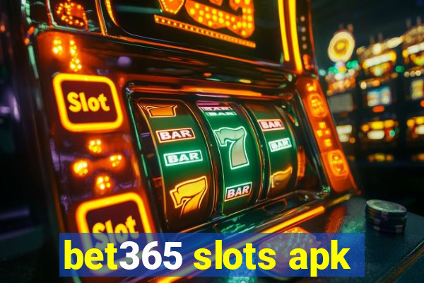 bet365 slots apk