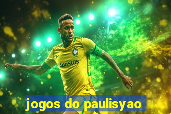 jogos do paulisyao