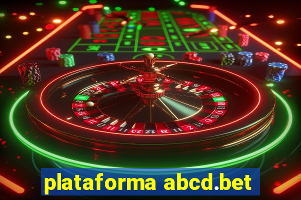 plataforma abcd.bet