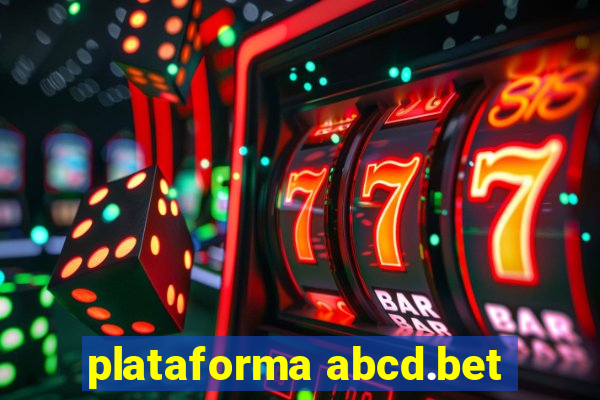 plataforma abcd.bet