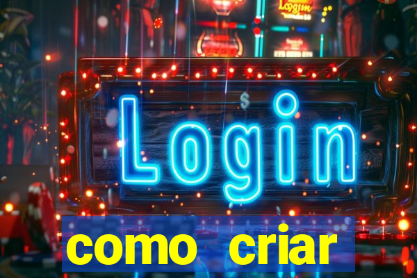 como criar plataforma de jogos cassino online