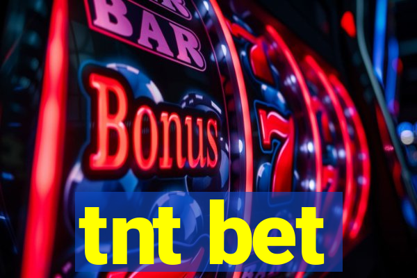 tnt bet