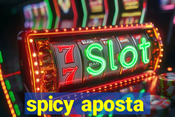 spicy aposta