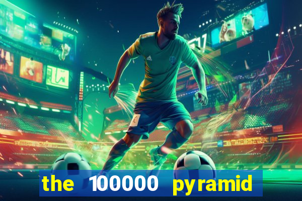 the 100000 pyramid slot review