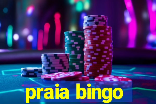 praia bingo