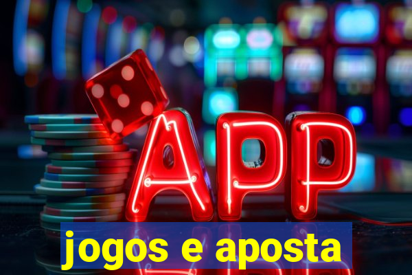 jogos e aposta