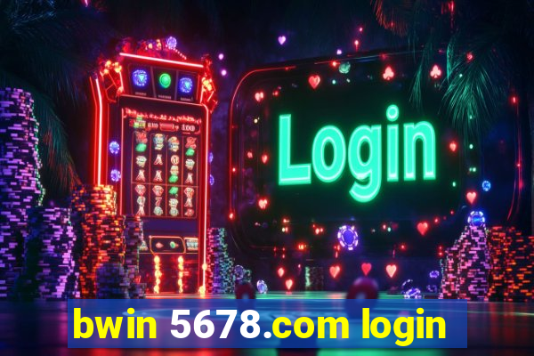 bwin 5678.com login