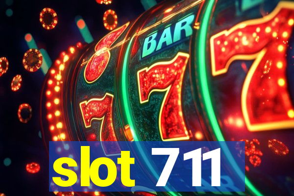 slot 711