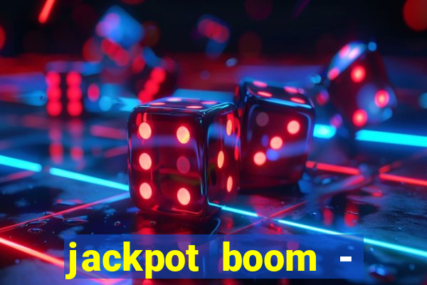 jackpot boom - casino slots