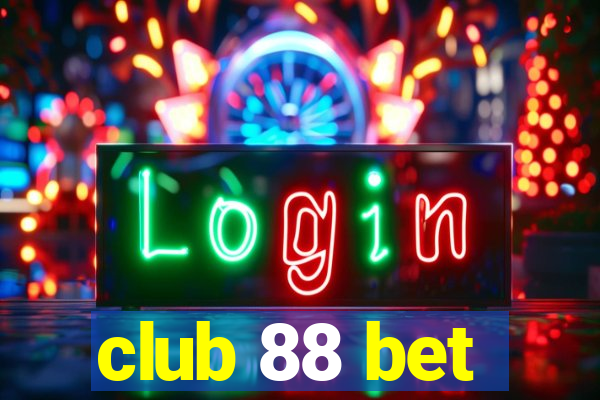 club 88 bet