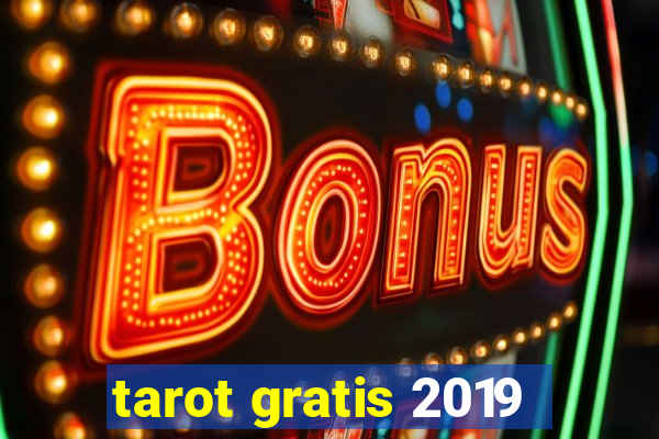 tarot gratis 2019