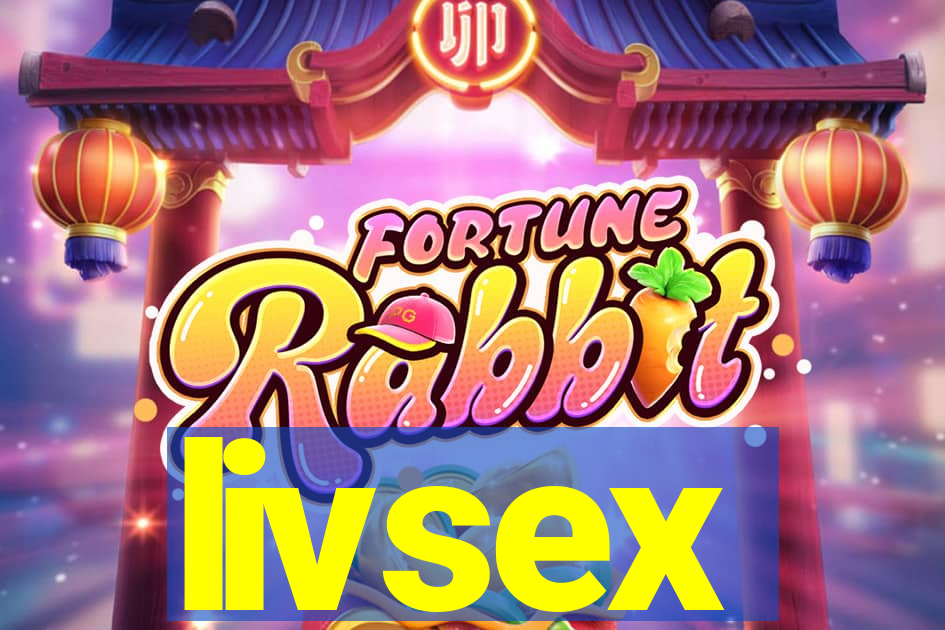 livsex