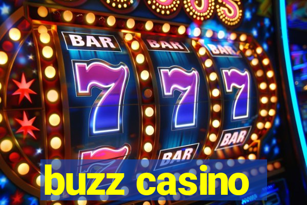 buzz casino