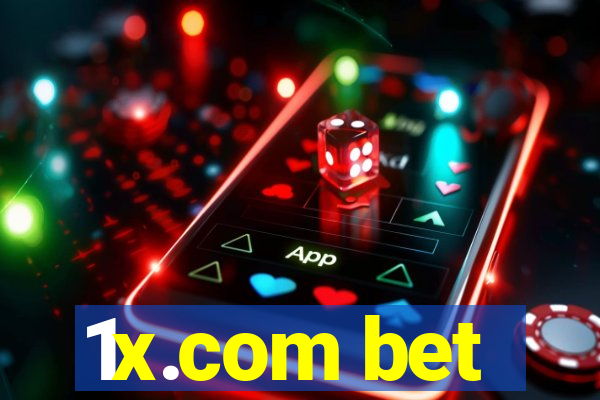 1x.com bet