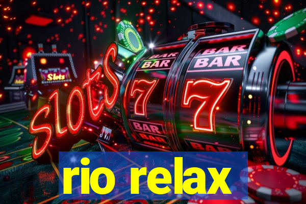 rio relax