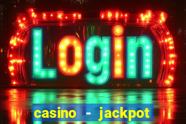 casino - jackpot hot game