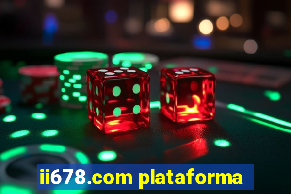 ii678.com plataforma