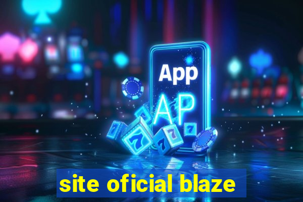 site oficial blaze