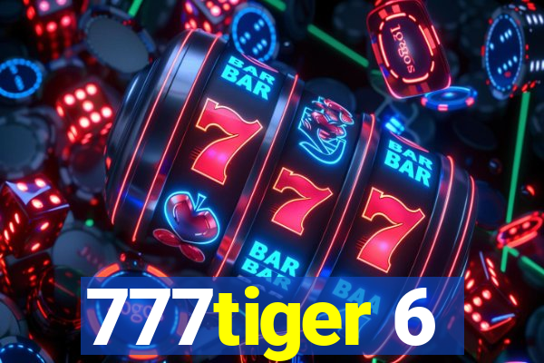 777tiger 6