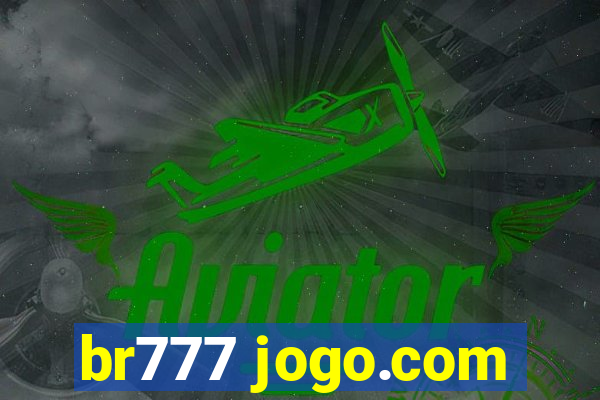 br777 jogo.com