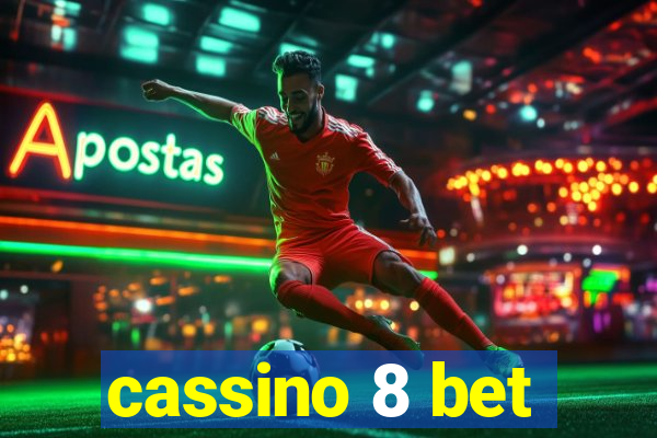 cassino 8 bet