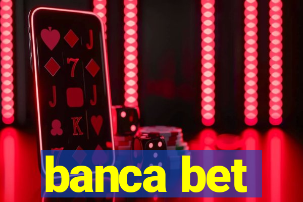 banca bet