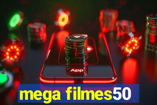 mega filmes50