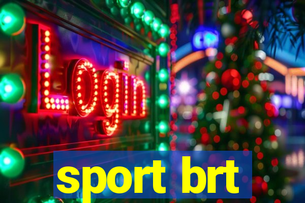 sport brt