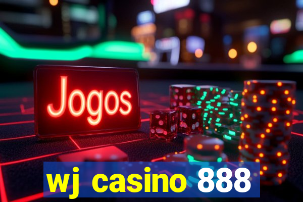 wj casino 888