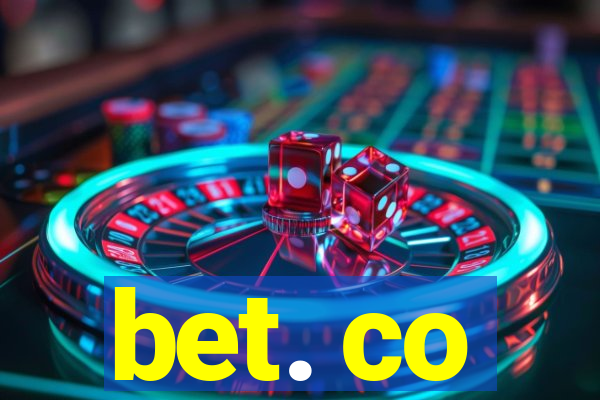 bet. co