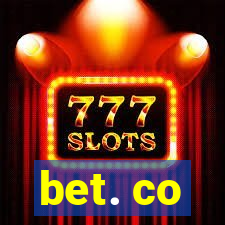 bet. co