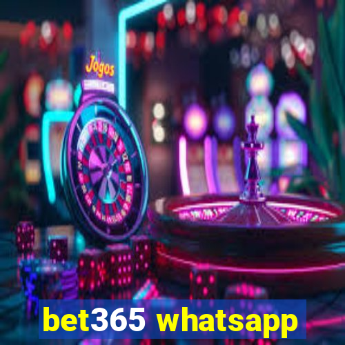 bet365 whatsapp