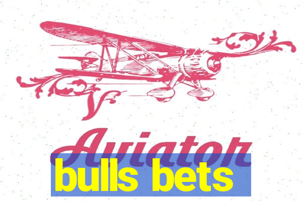 bulls bets