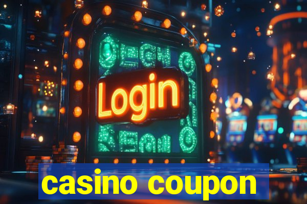 casino coupon