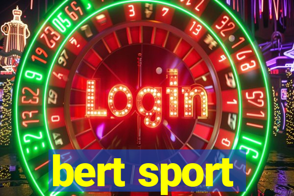 bert sport